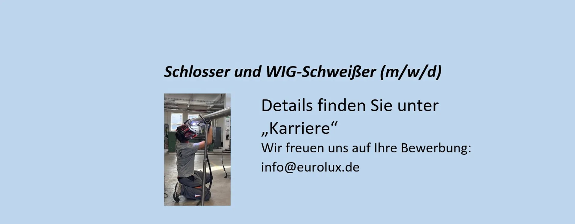 Schlosser und WIG-Schweißer (m/w/d)